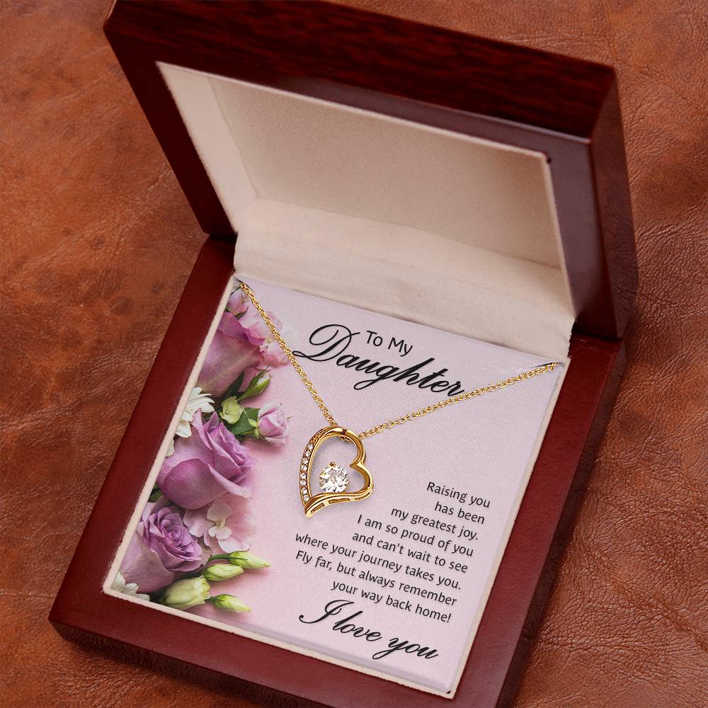 To my daughter- Raising you Forever Love Necklace