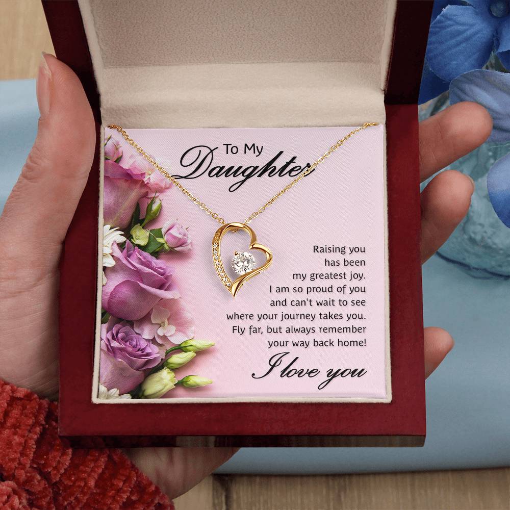 To my daughter- Raising you Forever Love Necklace