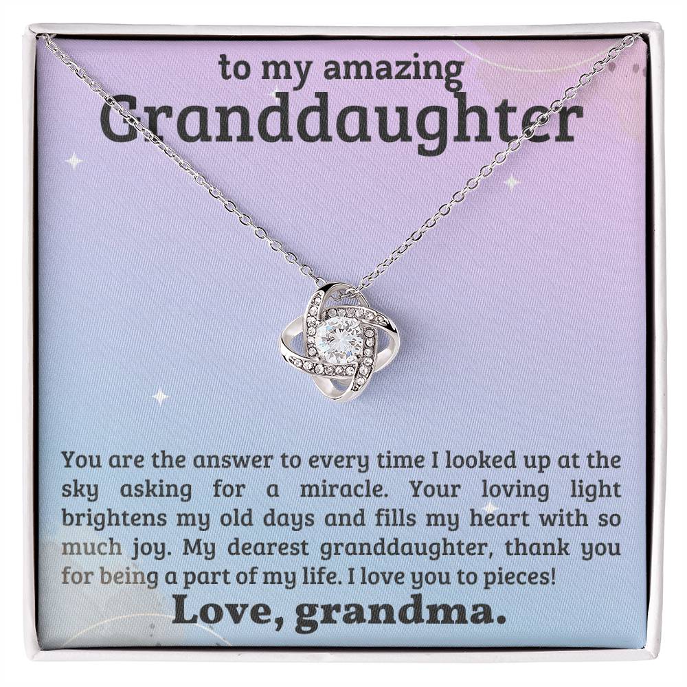 To the Most Amazing Granddaughter ~ Love Knot Necklace