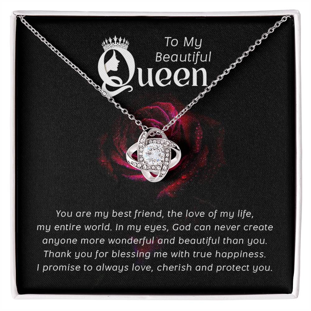 To my beautiful queen-You are my best friend Love Knot Necklace