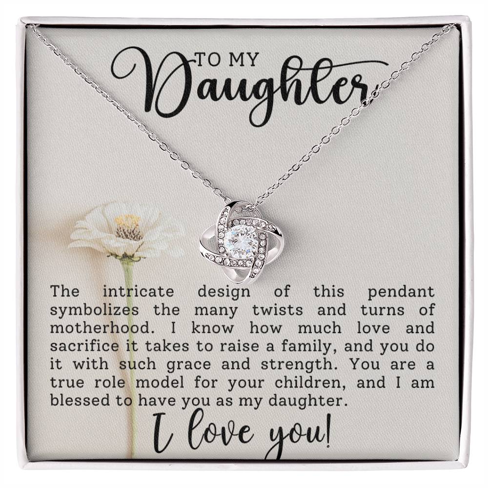 To My Daughter ~ Love Knot Necklace I Love you