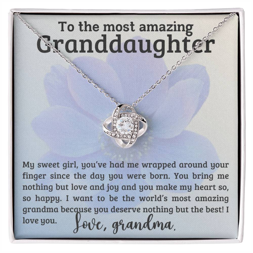 To the Most Amazing Granddaughter ~ Love Knot Necklace