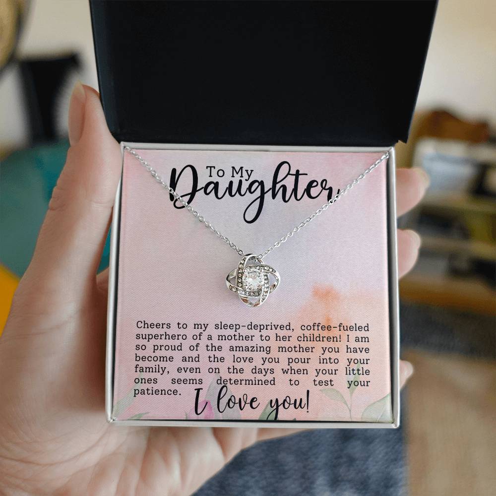 To My Daughter ~ Love Knot Necklace I Love you