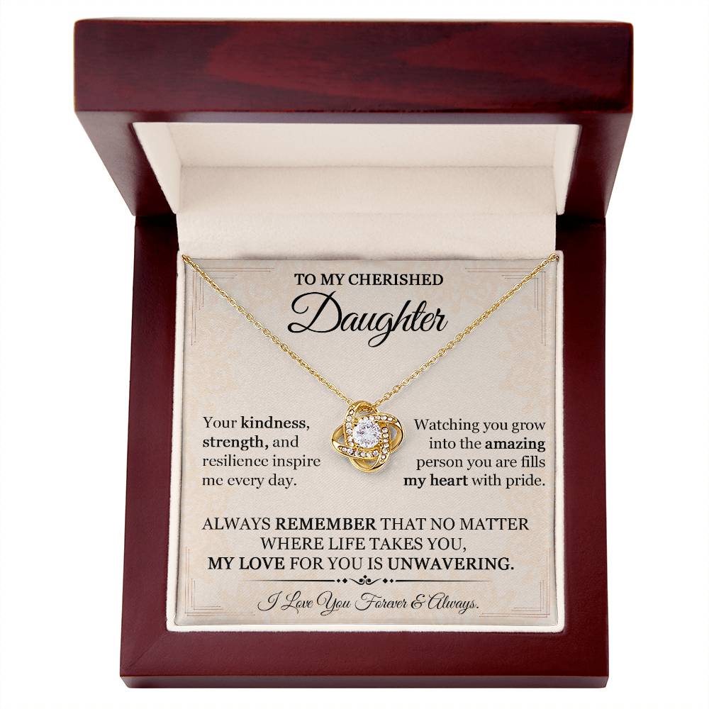 To My Cherished Daughter ~ Love Knot Necklace