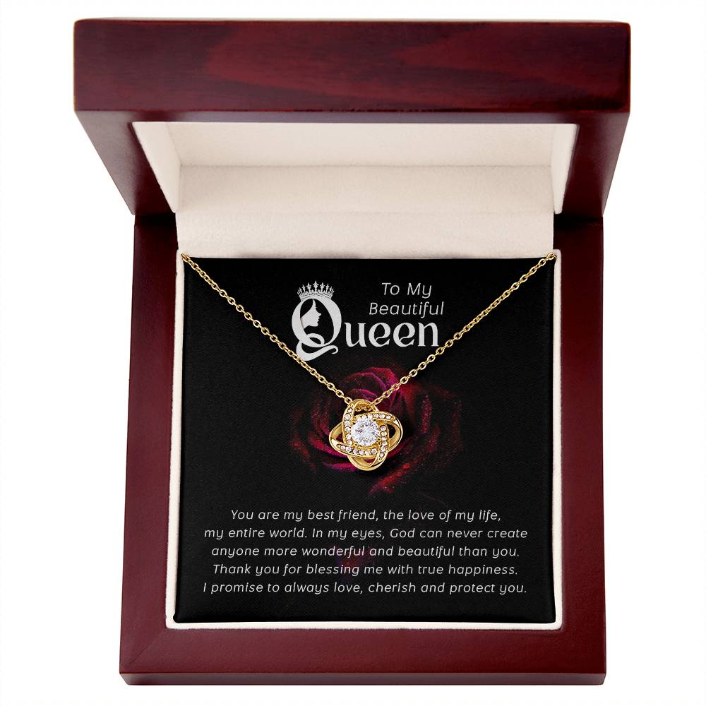 To my beautiful queen-You are my best friend Love Knot Necklace