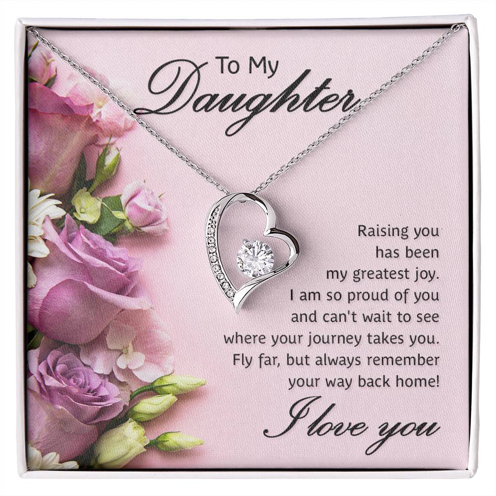 To my daughter- Raising you Forever Love Necklace