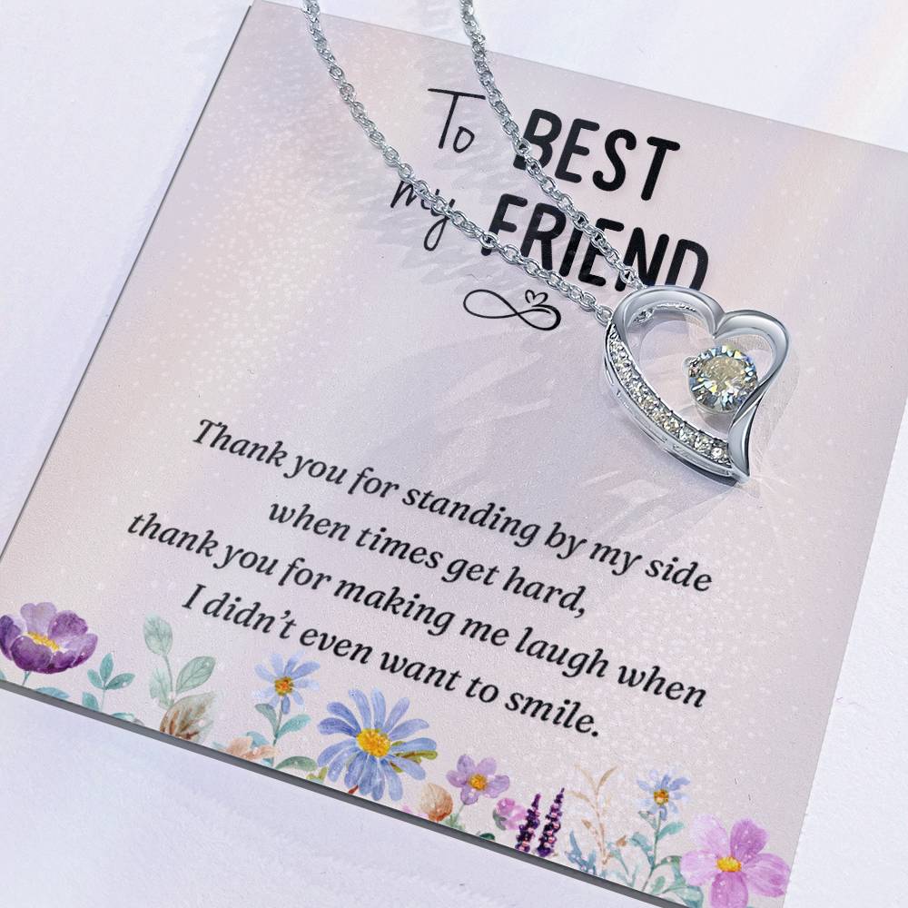 To my best friend-Thank you Forever Love Necklace