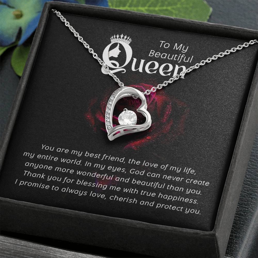 To my beautiful queen-You are my best friend Forever Love Necklace